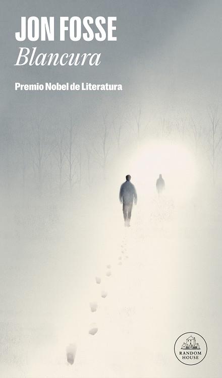 BLANCURA (PREMIO NOBEL DE LITERATURA 2023) | 9788439744061 | FOSSE, JON