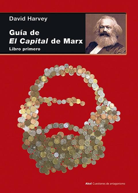 GUIA DE EL CAPITAL DE MARX LIBRO PRIMERO | 9788446039419 | HARVEY,DAVID