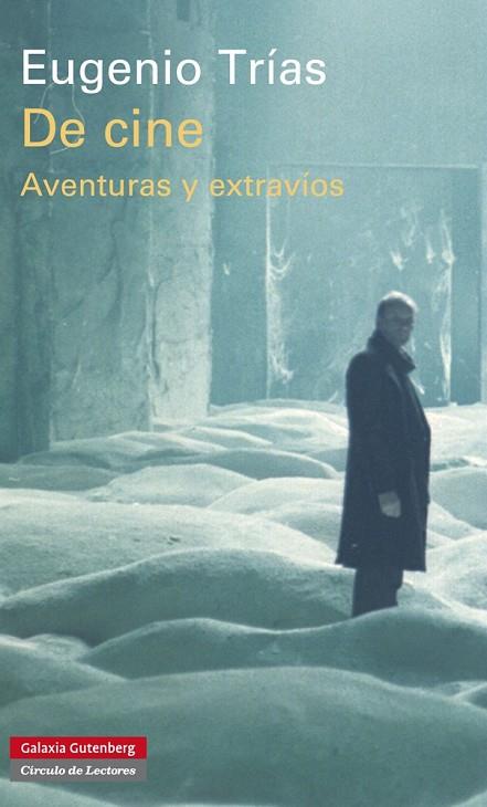 DE CINE. AVENTURAS Y EXTRAVIOS | 9788415472797 | TRIAS,EUGENIO