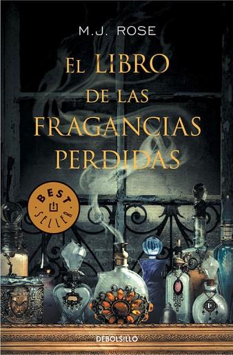 LIBRO DE LAS FRAGANCIAS PERDIDAS | 9788490327395 | ROSE,M.J.