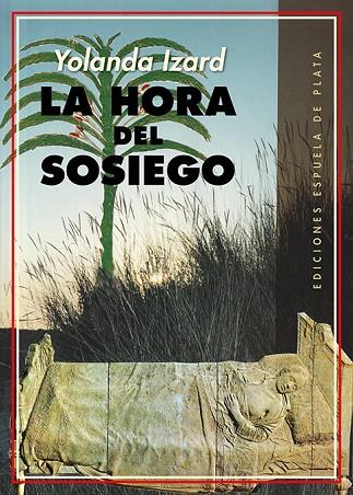 LA HORA DEL SOSIEGO | 9788418153433 | IZARD, YOLANDA