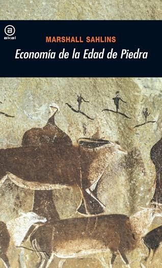 ECONOMIA DE LA EDAD DE PIEDRA | 9788473392808 | SAHLINS,MARSHALL