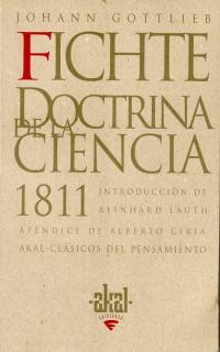 DOCTRINA DE LA CIENCIA | 9788446009535 | GOTTLIEB FICHTE,JOHANN