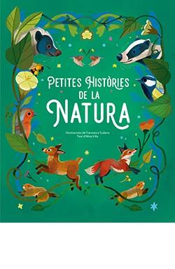 PETITES HISTÒRIES DE LA NATURA | 9788410101418 | FRANCESCA SUDANO