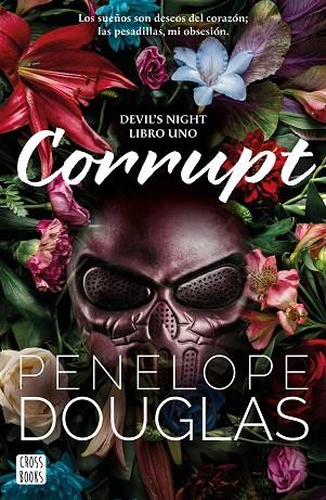 CORRUPT DEVIL'S NIGHT | 9788408274711 | DOUGLAS, PENELOPE