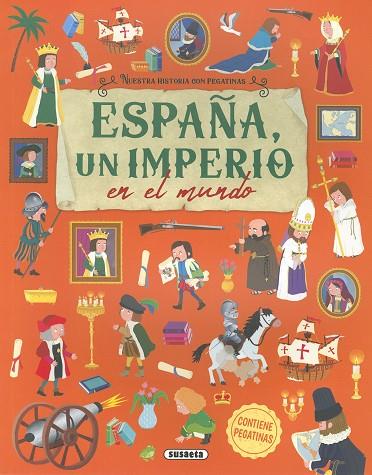 ESPAÑA, UN IMPERIO EN EL MUNDO | 9788467789409 | TALAVERA, ESTELLE