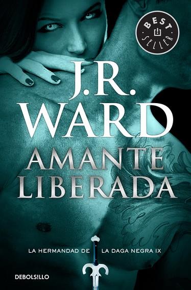 AMANTE LIBERADA. LA HEMANDAD DE LA DAGA NEGRA 9 | 9788490629116 | WARD,J.R.(JESSICA BIRD)