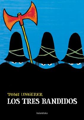 TRES BANDIDOS | 9788496388567 | UNGERER,TOMI