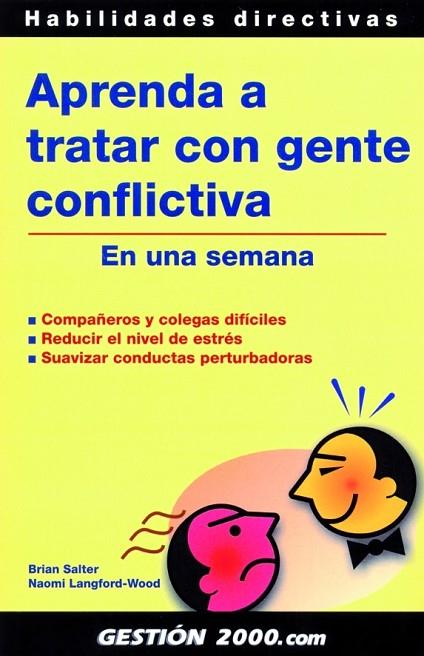 APRENDA A TRATAR CON GENTE CONFLICTIVA EN UNA SEMANA | 9788496426146 | SALTER,BRIAN LANGFORD-WOOD,NAOMI