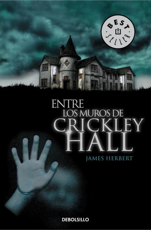 ENTRE LOS MUROS DE CRIKLEY HALL | 9788490321324 | HERBERT,JAMES