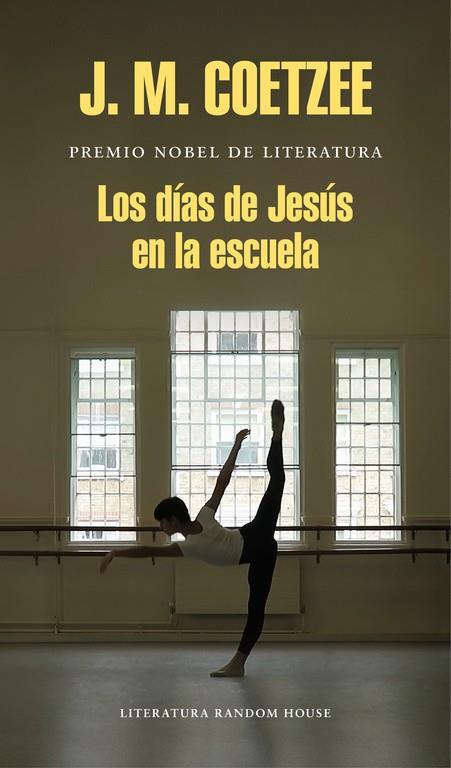 DIAS DE JESUS EN LA ESCUELA | 9788439732433 | COETZEE,J.M.(NOBEL LITERATURA 2003)