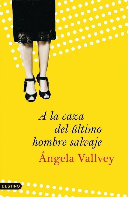 A LA CAZA DEL ULTIMO HOMBRE SALVAJE | 9788423340316 | VALLVEY,ANGELA