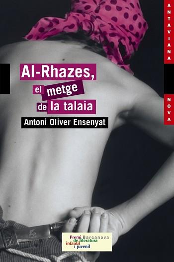 AL-RHAZES, EL METGE DE LA TALAIA | 9788448919375 | OLIVER ENSENYAT,ANTONI