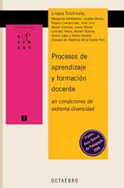 PROCESOS DE APRENDIZAJE Y FORMACION DOCENTE EN CONDICIONES DE EXTREMA DIVERSIDAD(PREMIO ROSA SENSAT DE PEDAGOGIA 2000) | 9788480635394 | TOLCHINSKY,LILIANA