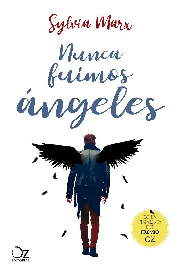 NUNCA FUIMOS ÁNGELES | 9788417525996 | MARX, SYLVIA