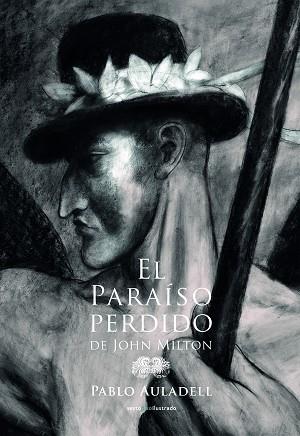 PARAISO PERDIDO (COMIC). PREMIO NACIONAL DE COMIC 2016 | 9788415601937 | MILTON,JOHN AULADELL,PABLO