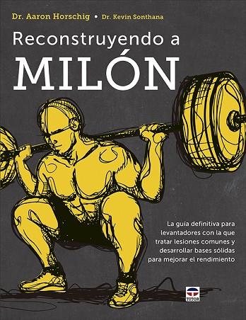 RECONSTRUYENDO A MILÓN | 9788418655135 | HORSCHIG, AARON