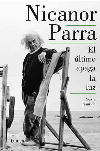 EL ÚLTIMO APAGA LA LUZ. OBRA SELECTA | 9788426404763 | NICANOR PARRA