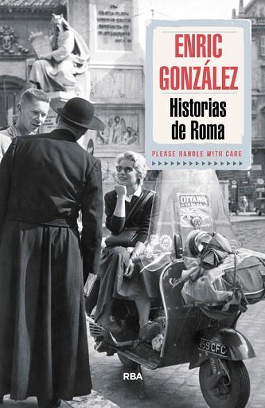 HISTORIAS DE ROMA | 9788490564103 | GONZALEZ,ENRIC