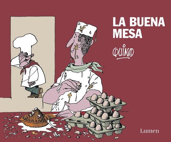 LA BUENA MESA | 9788426419897 | QUINO