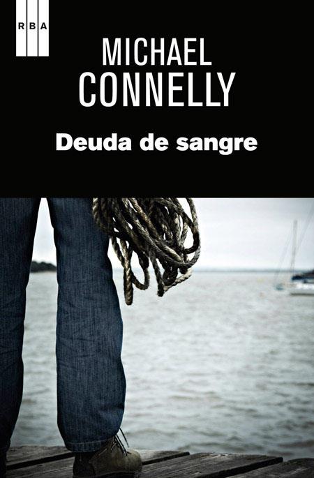 DEUDA DE SANGRE. SERIE TERRY MCCALEB | 9788490561089 | CONNELLY,MICHAEL