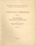 CATALUNYA CAROLINGIA. VOLUM 3. PRIMERA PART. ELS COMTATS DE PALLARS I RIBAGORÇA | 9788472839380 | SOBREQUÉS I CALLICÓ, JAUME