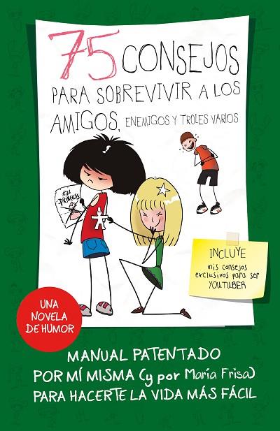 75 CONSEJOS PARA SOBREVIVIR A LOS AMIGOS, ENEMIGOS Y TROLES VARIOS  | 9788420487281 | MARÍA FRISA