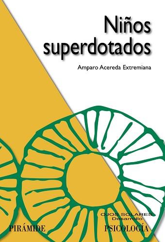 NIÑOS SUPERDOTADOS | 9788436824421 | ACEREDA,AMPARO