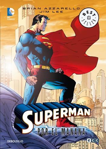 SUPERMAN POR EL MAÑANA | 9788490322277 | LEE,JIM AZZARELLO,BRIAN