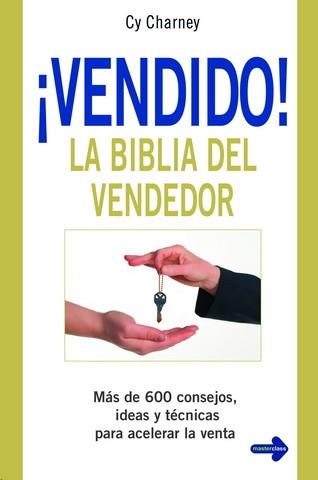 VENDIDO! LA BIBLIA DEL VENDEDOR | 9788479277451 | CHARNEY,CY