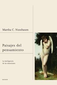 PAISAJES DEL PENSAMIENTO. LA INTELIGENCIA DE LAS EMOCIONES | 9788449320996 | NUSSBAUM,MARTHA C.(PRIN. ASTURIAS. CCSS 2012)