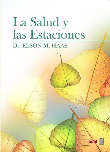 SALUD Y LAS ESTACIONES | 9788441433830 | HAAS,ELSON M.