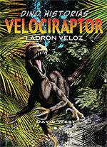 VELOCIRAPTOR. LADRON VELOZ | 9786074000986 | WEST,DAVID