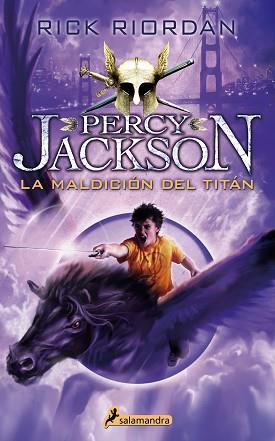 LA MALDICION DEL TITAN. PERCY JACKSON Y LOS DIOSES DEL OLIMPO 3 | 9788498386288 | RIORDAN,RICK