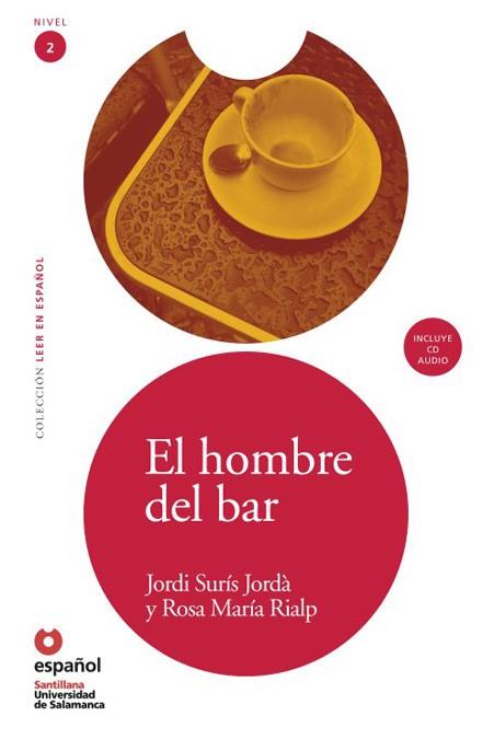 HOMBRE DEL BAR+CD AUDIO | 9788497131032 | SURIS JORDA,JORDI RIALP,ROSA Mª