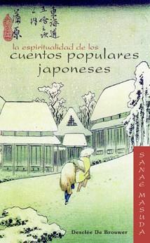 ESPIRITUALIDAD DE LOS CUENTOS POPULARES JAPONESES | 9788433021960 | MASUDA,SANAE