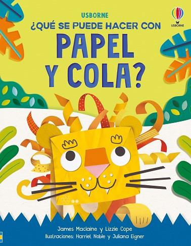 ¿QUÉ SE PUEDE HACER CON PAPEL Y COLA? | 9781835403273 | MACLAINE, JAMES/COPE, LIZZIE