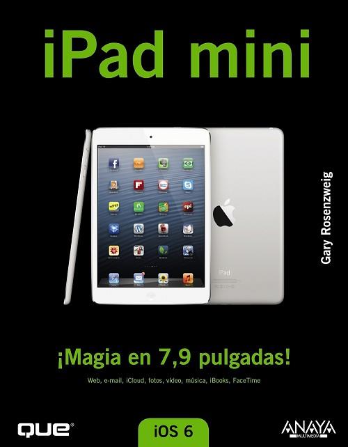 IPAD MINI. MAGIA EN 7,9 PULGADAS | 9788441533486 | ROSENZWEIG,GARY