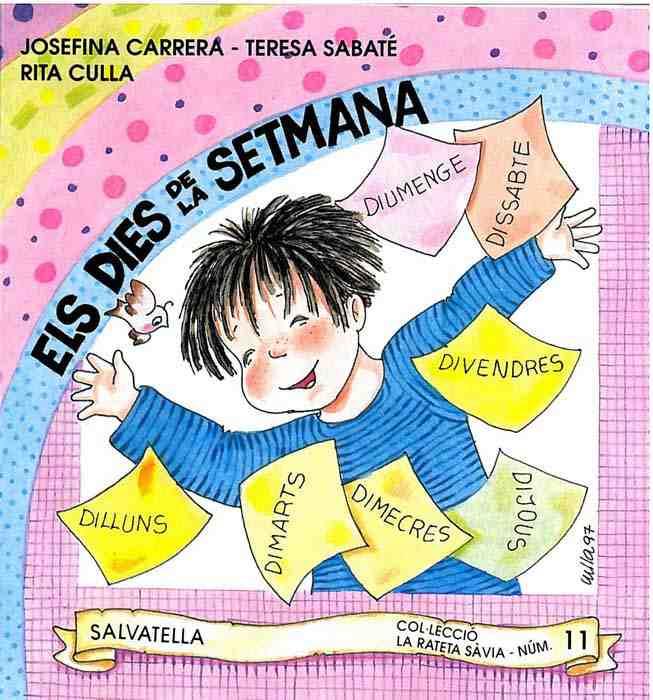 DIES DE LA SETMANA (LLETRA DE PAL) | 9788472108851 | CARRERA,JOSEFINA