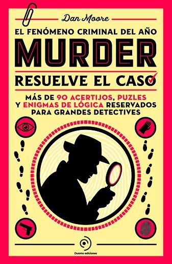 MURDER. RESUELVE EL CASO | 9788419834799 | MOORE DAN