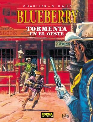 BLUEBERRY 17. TORMENTA EN EL OESTE | 9788484316794 | CHARLIER/GIRAUD