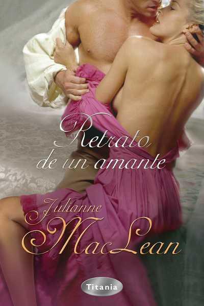 RETRATO DE UN AMANTE | 9788496711532 | MACLEAN,JULIANNE