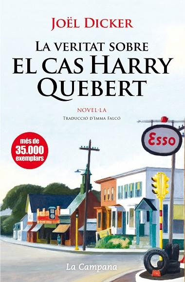 VERITAT SOBRE EL CAS HARRY QUEBERT. PREMI GONCOURT | 9788496735859 | DICKER,JOEL