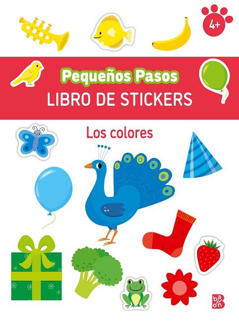 LOS COLORES PEQUEÑOS PASOS LIBRO DE STICKERS- | 9789403238364 | BALLON