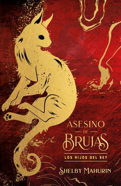 ASESINO DE BRUJAS: LOS HIJOS DEL REY - EDICIÓN LIMITADA A LA VENTA 10-9-24 | 9788419252968 | MAHURIN, SHELBY