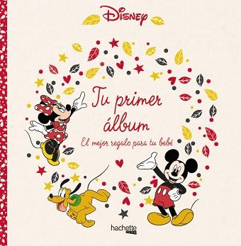 TU PRIMER ÁLBUM. EL MEJOR REGALO PARA TU BEBÉ | 9788416857487 | HACHETTE HEROES