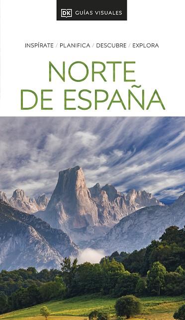 NORTE DE ESPAÑA. GALICIA, ASTURIAS, CANTABRIA, NORTE CASTILLA Y LEON, PAÍS VASCO, NAVARRA, LA RIOJA,PIRINEO ARAGONES Y CATALAN | 9780241721421 | DK