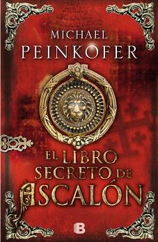 LIBRO SECRETO DE ASCALON | 9788466654579 | PEINKOFER,MICHAEL