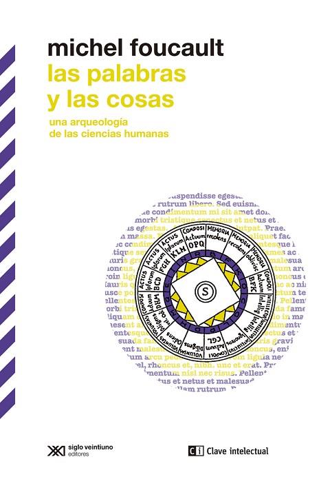 LAS PALABRAS Y LAS COSAS. UNA ARQUEOLOGÍA DE LAS CIENCIAS HUMANAS | 9788412533613 | FOUCAULT, MICHEL