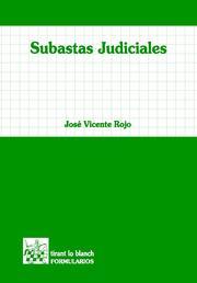 SUBASTAS JUDICIALES | 9788498760927 | VICENTE ROJO,JOSE